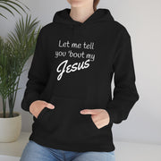 Tell 'bout Jesus Christian Unisex Heavy Hoodie