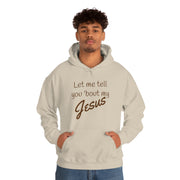 Tell 'bout Jesus Christian Unisex Heavy Hoodie