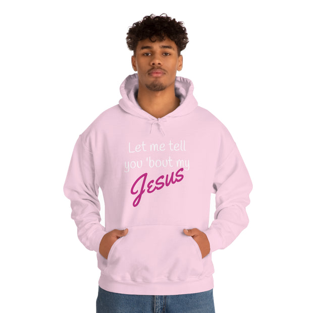 Tell 'bout Jesus Christian Unisex Heavy Hoodie