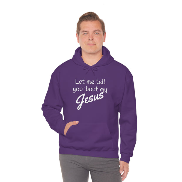 Tell 'bout Jesus Christian Unisex Heavy Hoodie