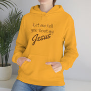 Tell 'bout Jesus Christian Unisex Heavy Hoodie