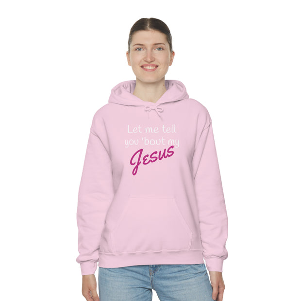 Tell 'bout Jesus Christian Unisex Heavy Hoodie