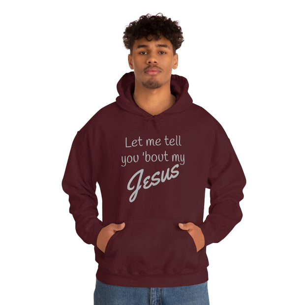 Tell 'bout Jesus Christian Unisex Heavy Hoodie