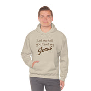 Tell 'bout Jesus Christian Unisex Heavy Hoodie