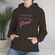 Tell 'bout Jesus Christian Unisex Heavy Hoodie