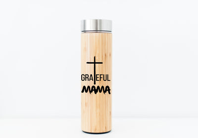 Grateful Mama Bamboo Tumbler