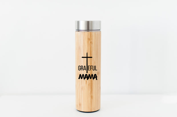 Grateful Mama Bamboo Tumbler