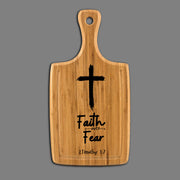 Faith Over Fear Large Handle Cutting Board