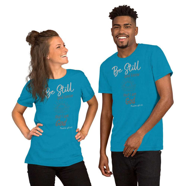 Be Still Christian t-shirt